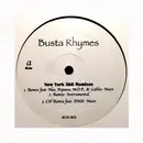 12inch Vinyl Single - Busta Rhymes - New York Shit Remixes - promo