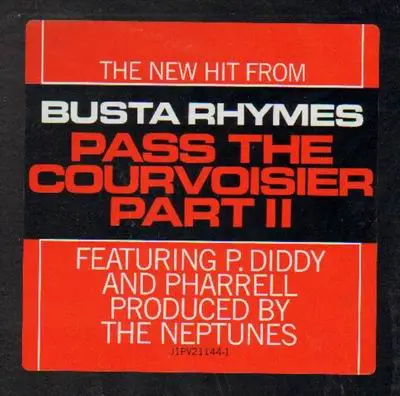 Busta Rhymes - Pass The Courvoisier Part II