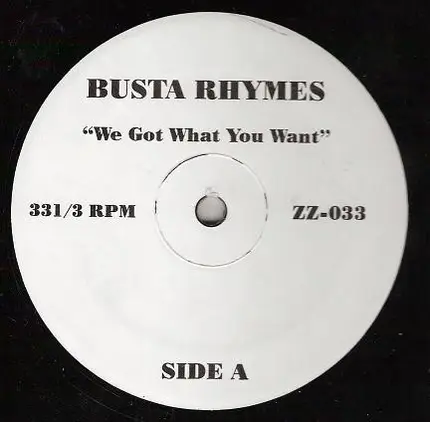 Busta Rhymes / The E.N.D. - We Got What You Want