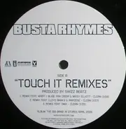 Busta Rhymes Featuring Mary J. Blige , Rah Digga , Missy Elliott , Lloyd Banks , Papoose & DMX - Touch It (Remixes)