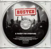 CD - Busted - A Ticket For Everyone: Busted Live