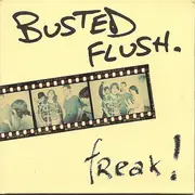 CD - Busted Flush - Freak! - Digisleeve