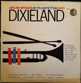 Buster Bailey - Drum Sticks • Trumpet • And Dixieland