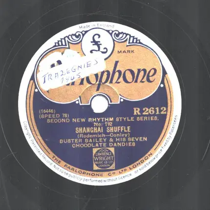Buster Bailey And His Seven Chocolate Dandies - Call Of The Delta / Shanghai Shuffle