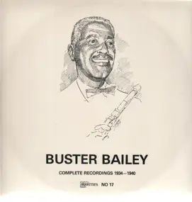 Buster Bailey - Complete Recordings 1934-1940