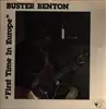 LP - Buster Benton - First Time In Europe