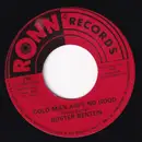 7inch Vinyl Single - Buster Benton - Cold Man Ain't No Good / The Feeling