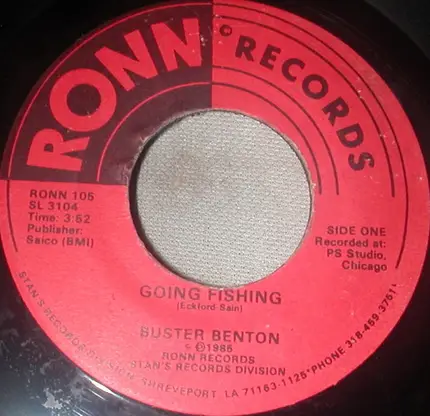 Buster Benton - Spider In My Stew / Going Fishing