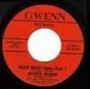 7inch Vinyl Single - Buster Brown - Slow Drag Part 1 & 2