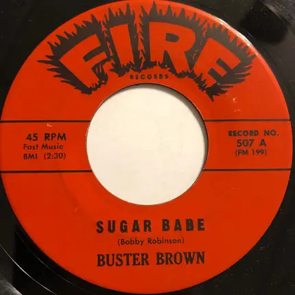 Buster Brown - Sugar Babe / I'm Going-But I'll Be Back