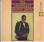 7inch Vinyl Single - Buster Smith - The Legendary Buster Smith - EP