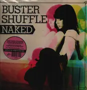LP - Buster Shuffle - Naked - Coloured Vinyl, Limited Edition