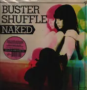 Buster Shuffle - Naked