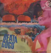 Buster Churchill And The Beat Tigers - Beat á Go Go