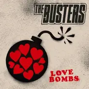 The Busters - Love Bombs