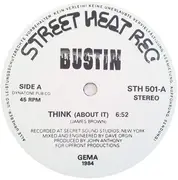 12'' - Bustin - Think (About It) (Special U.S.A. Remix)