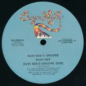 Busy Bee - Busy Bee's Groove