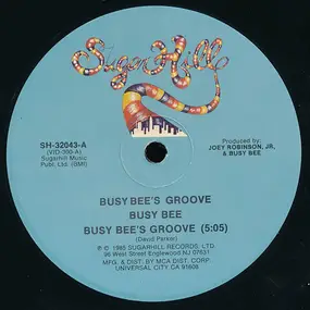 Busy Bee - Busy Bee's Groove