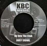 Busy Signal / Voicemail - Up Into The Club / Fine Girl