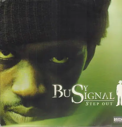 Busy Signal - Step Out
