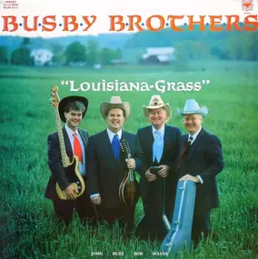 Busby Brothers - Louisiana Grass