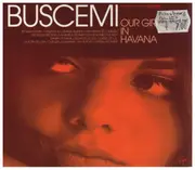 CD - Buscemi - Our Girl In Havana - Digipak