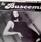 Buscemi - La Plus Belle Africaine