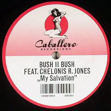 Bush II Bush Feat. Chelonis R. Jones - MY SALVATION