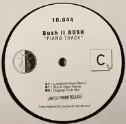 Bush II Bush - Piano Track