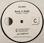 12'' - Bush II Bush - Piano Track