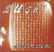 Bush - Sixteen Stone