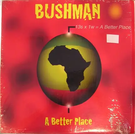 Bushman - A Better Place