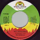 7inch Vinyl Single - Bushman - Set Dem Free