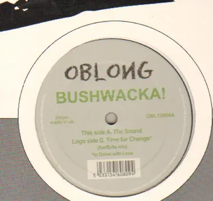 Bushwacka! - The Sound