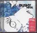 CD - Bushy - Hiya!