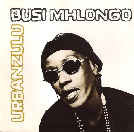 Busi Mhlongo - Urban Zulu