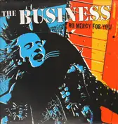 The Business - No Mercy for You