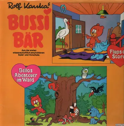 Bussi Bär - Bellos Abenteuer im Wald/Flups der Storch