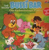 Bussi Bär - Die Geburtstags-Party