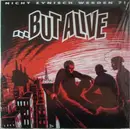 LP - But Alive - Nicht zynisch werden?! - red vinyl