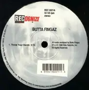 Butta Fingaz - throw your hands