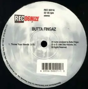 butta fingaz - throw your hands