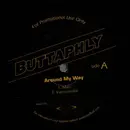 12inch Vinyl Single - Buttaphly - Around My Way - Test Pressing