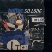 Butter - so long
