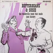 LP - Butterbeans & Susie - The Vaudeville Team That Made Jazz History