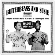 CD - Butterbeans & Susie - Complete Recorded Works 1924-1927 In Chronological Order Volume 1 (1924-1925)