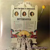 Butterscotch - Don't You Know It's Butterscotch