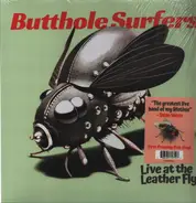 Butthole Surfers - Live At the Leather Fly