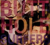 Butthole Surfers - Piouhgd + Widowermaker!