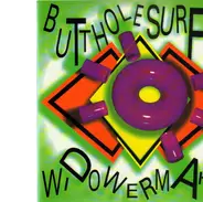 Butthole Surfers - Widowermaker!